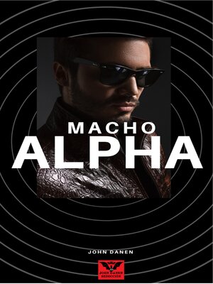 cover image of Macho Alpha